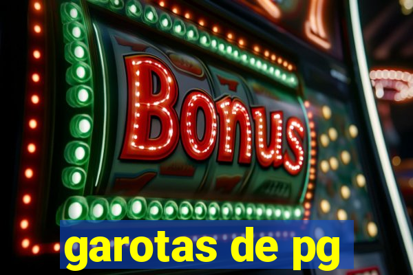 garotas de pg